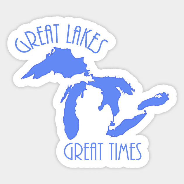 Great Lakes Great Times Sticker by hdtvdesigns